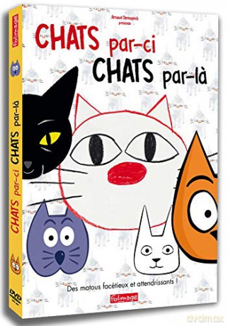 Chats par-ci, Chats par-la