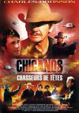 Chicanos - Chasseurs de tetes