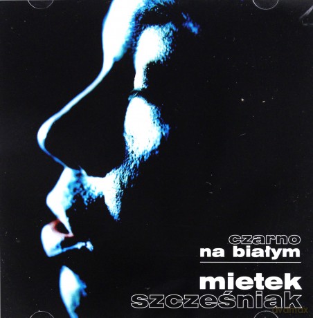Mietek Szcześniak: Czarno na białym + Bonus [CD]