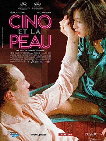Cinq et la Peau