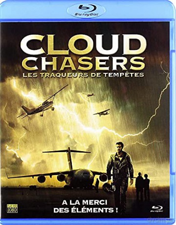 Cloud Chasers-Les traqueurs de tempetes