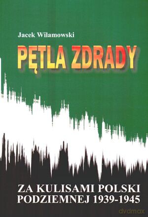Pętla zdrady - Jacek Wilamowski [KSIĄŻKA]