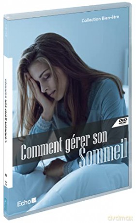 Comment gérer Son Sommeil