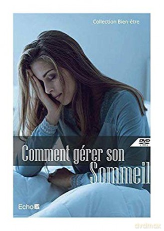 Comment gérer Son Sommeil