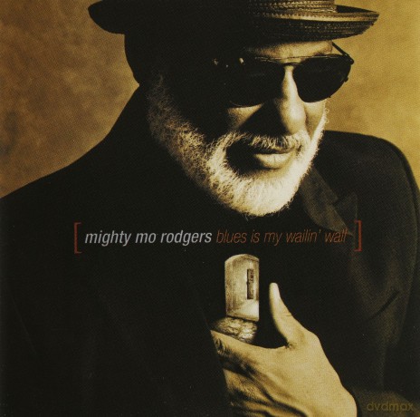 Mighty Mo Rogers: Blues In My Wallin Wall [CD]