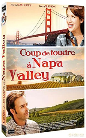 Coup de Foudre a Napa Valley