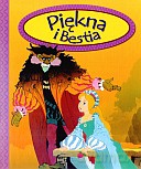 Piękna i Bestia [KSIĄŻKA]