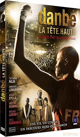Danbé, la tete Haute