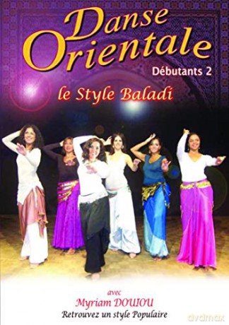 Danse Orientale débutants, vol. 2-Style baladi
