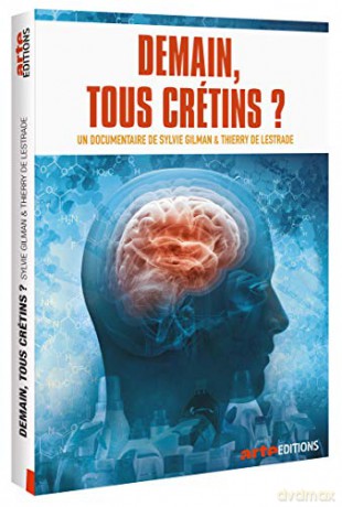 Demain Tous crétins