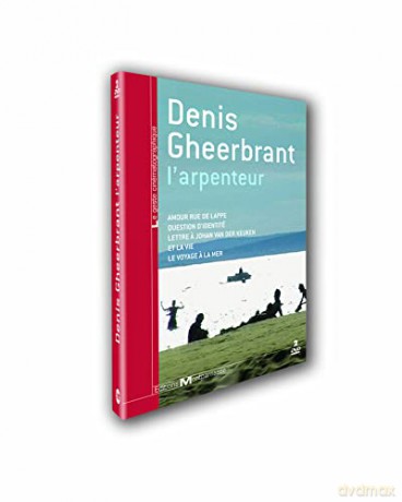 Denis Gheerbrant, l'arpenteur
