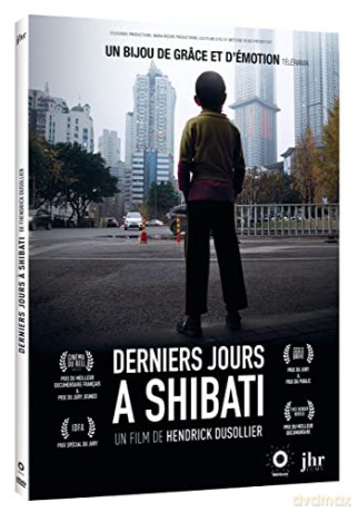 Derniers Jours a Shibati