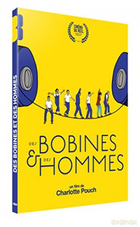 des bobines et des Hommes