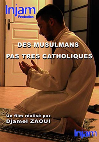 des musulmans Pas tres catholiques