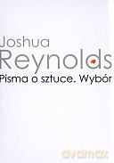 Pisma o sztuce. Wybór - Joshua Reynolds [KSIĄŻKA]