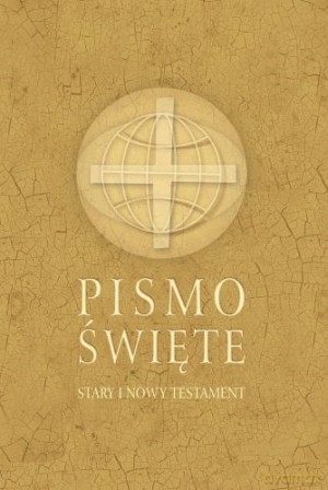 Pismo Święte Stary i Nowy Testament - ks. Marian Wolniewicz (red.), ks. Michał Peter (red.) [KSIĄŻKA]