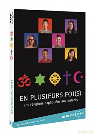 en Plusieurs Foi(s) -Les Religions expliquées aux Enfants