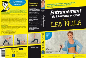 Entraînement de 15 Minutes par Jour pour Les Nuls