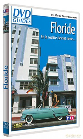 Floride-Et la réalité devint reve.