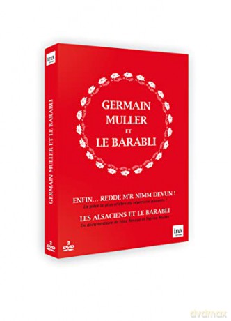 Germain Muller Enfin. Redde m'r nimm devun + Les Alsaciens et Le Barabli