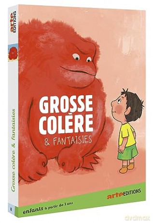 Grosse colere et Fantaisies