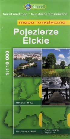 Pojezierze Ełckie. Mapa turystyczna w skali 1:110 000 [KSIĄŻKA]