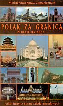 Polak za granicą. Poradnik 2007 [KSIĄŻKA]