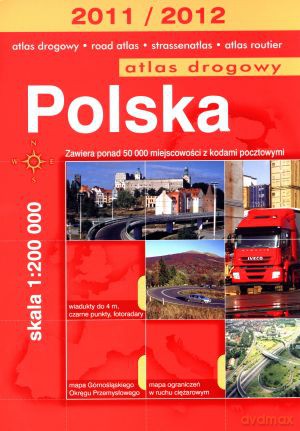 Polska. Atlas drogowy w skali 1:200 000 [KSIĄŻKA]
