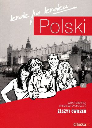 Polski krok po kroku. Zeszyt ćwiczeń. Poziom A1 + CD MP3 - Iwona Stempek, Małgorzata Grudzień [KSIĄŻKA]