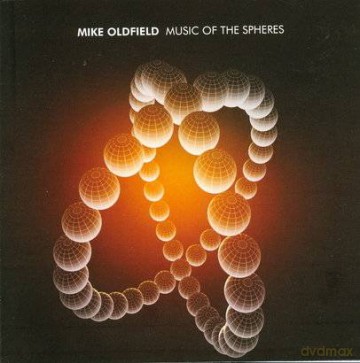Mike Oldfield: Music Of The Spheres [CD]