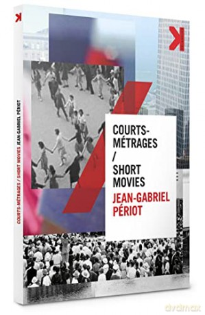 Intégrale des Courts métrages de Jean-Gabriel Périot