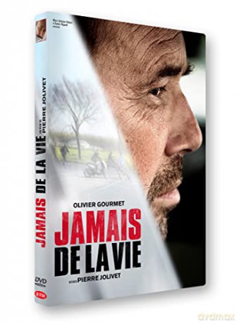 Jamais de la Vie