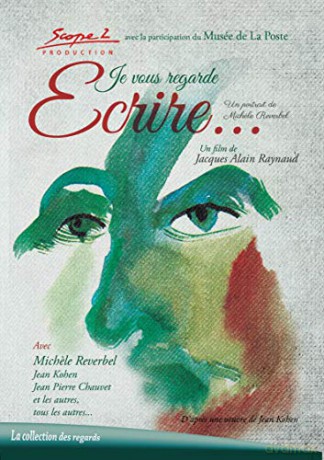 Je Vous Regarde écrire