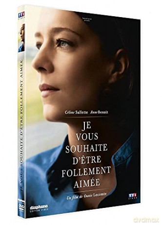 Je Vous Souhaite d'etre follement aimée