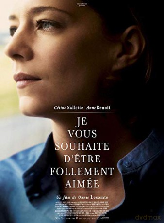 Je Vous Souhaite d'etre follement aimée