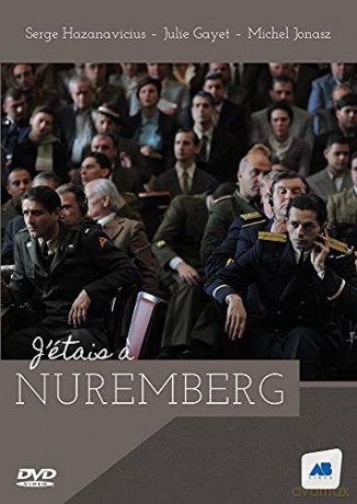 J'étais a Nüremberg