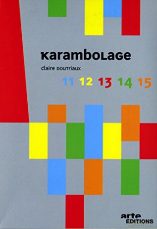 Karambolage-Volumes 11 a 15