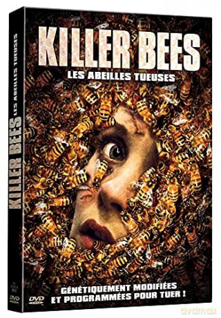 Killer Bees (Les abeilles tueuses)
