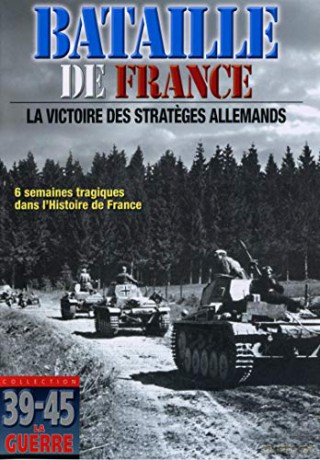 La Bataille de France