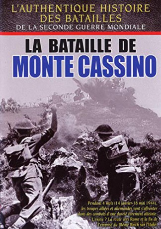 La Bataille de Monte Cassino