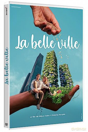 La Belle Ville