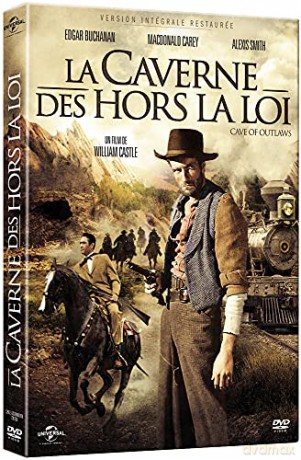 La Caverne des hors-la-loi