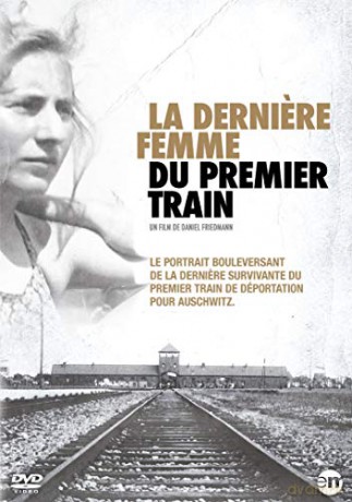 La derniere Femme du Premier Train