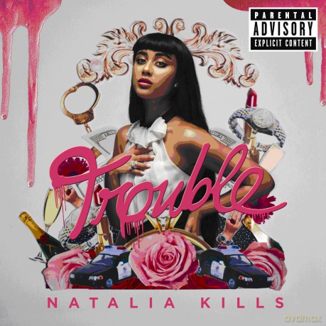Natalia Kills: Trouble [CD]