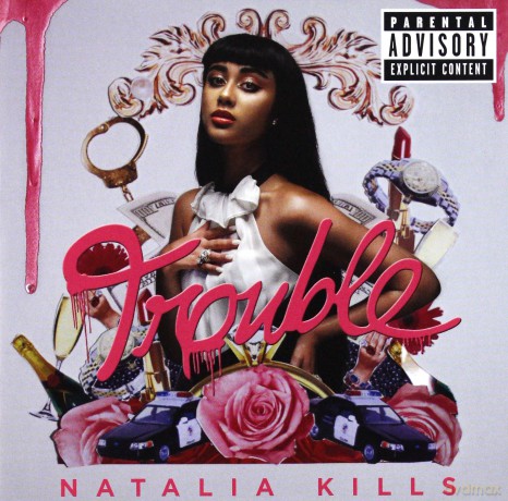 Natalia Kills: Trouble [CD]