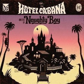 Naughty Boy: Hotel Cabana (PL) [CD]