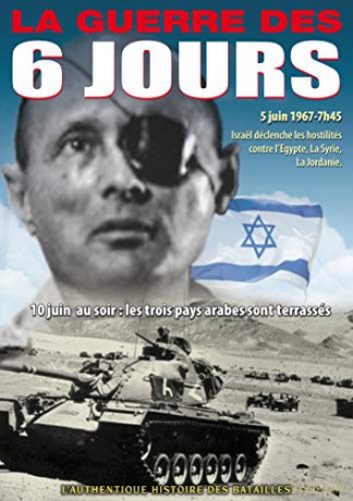 La Guerre des 6 Jours