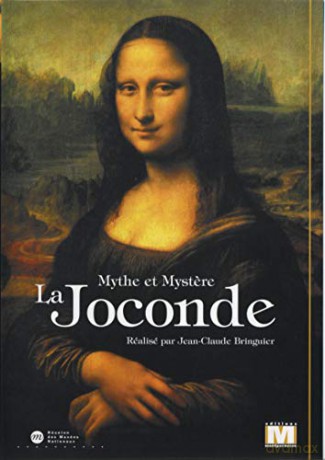 La Joconde-Mythe et mystere