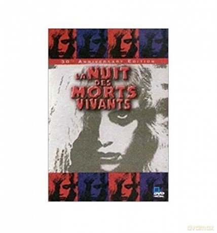 La Nuit des morts-vivants - Édition Collector 30e anniversaire