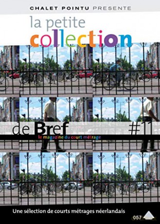 La Petite Collection de brefs-Le Magazine du Court-métrage-Vol. 11